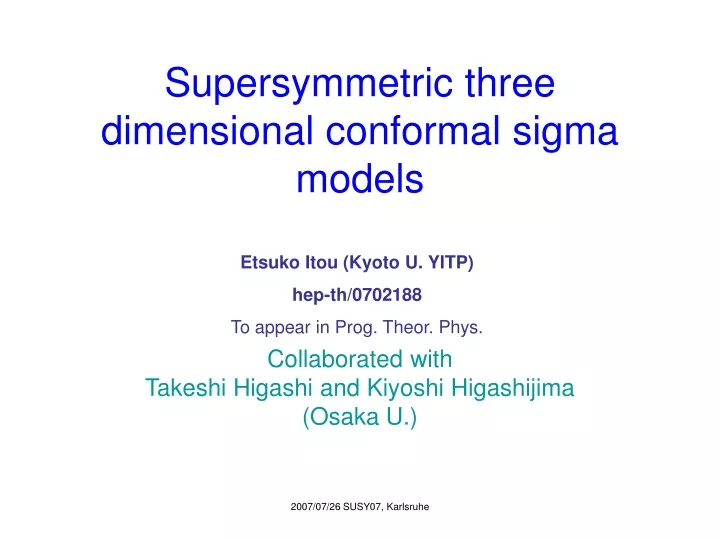 supersymmetric three dimensional conformal sigma models