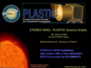 STEREO SWG:  PLASTIC Science Snipits  Toni Galvin (UNH) for the PLASTIC Team