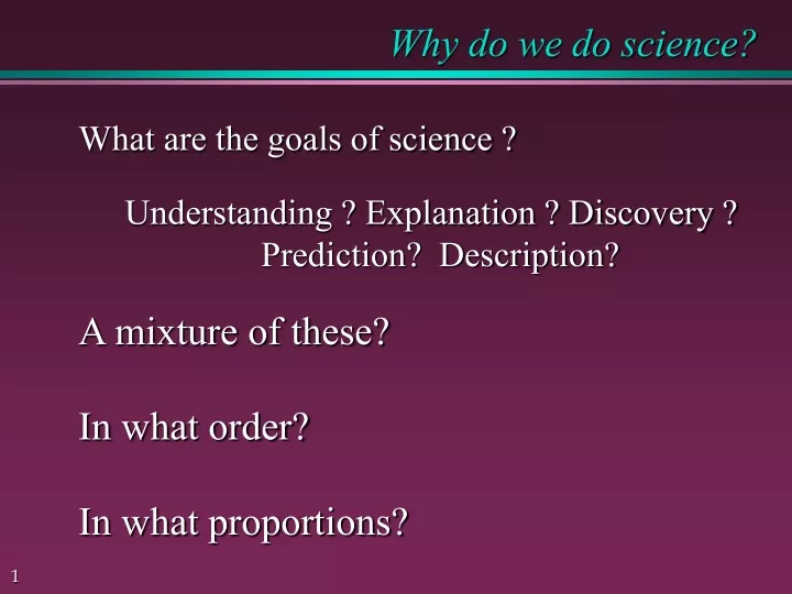 why do we do science