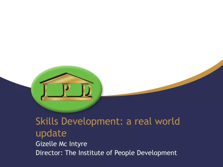 skills development a real world update