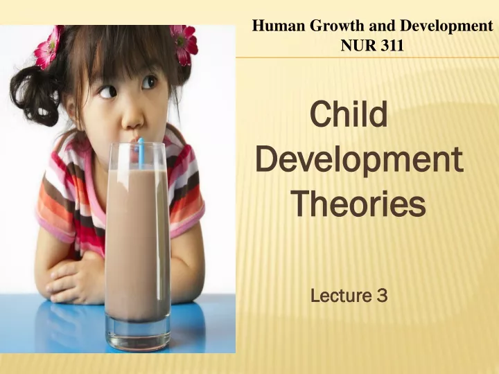 child development theories lecture 3