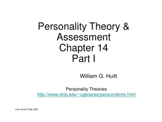 Personality Theory &amp; Assessment Chapter 14 Part I