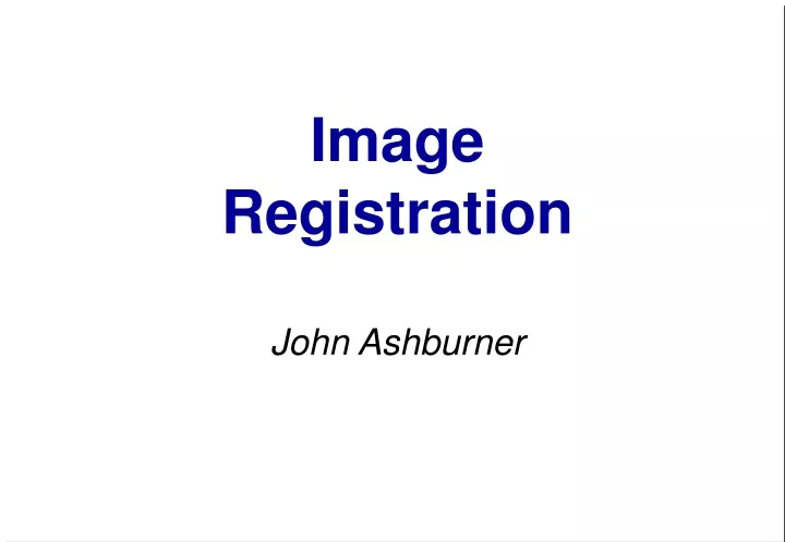 image registration john ashburner