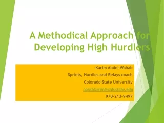 A Methodical Approach for Developing High Hurdlers