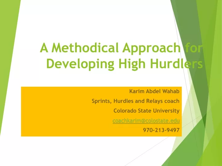 a methodical approach for developing high hurdlers