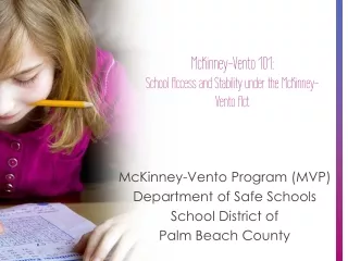 McKinney-Vento 101: School Access and Stability under the McKinney-Vento Act