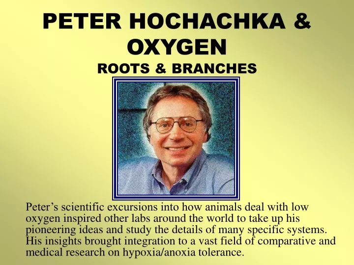 peter hochachka oxygen roots branches