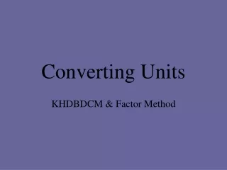 Converting Units