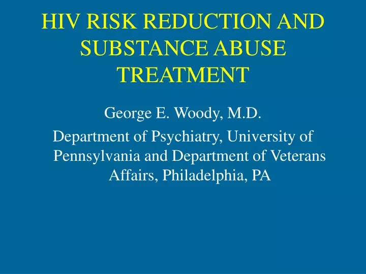 hiv risk reduction and substance abuse treatment