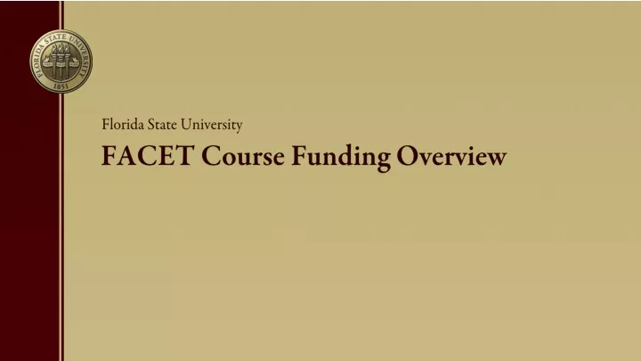 facet course funding overview
