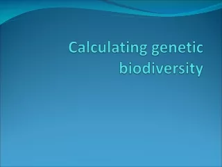 Calculating genetic biodiversity