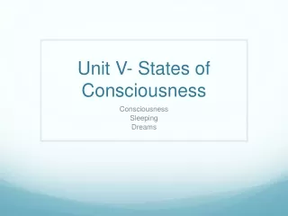 unit v states of consciousness