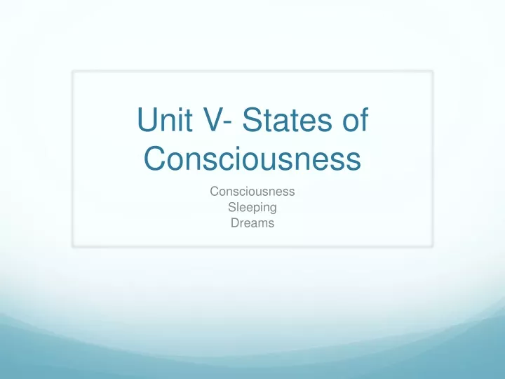 unit v states of consciousness