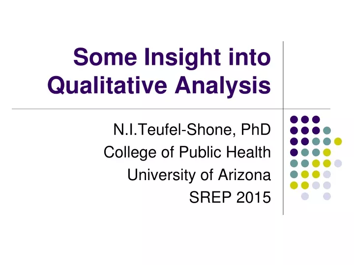 some insight into qualitative analysis
