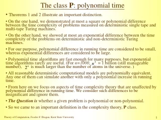 The class  P : polynomial time