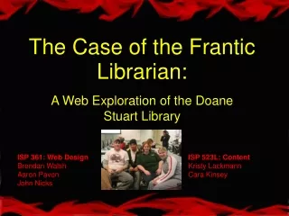 The Case of the Frantic Librarian: