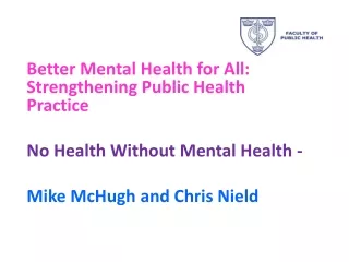 Better Mental Health for All: Strengthening Public Health Practice