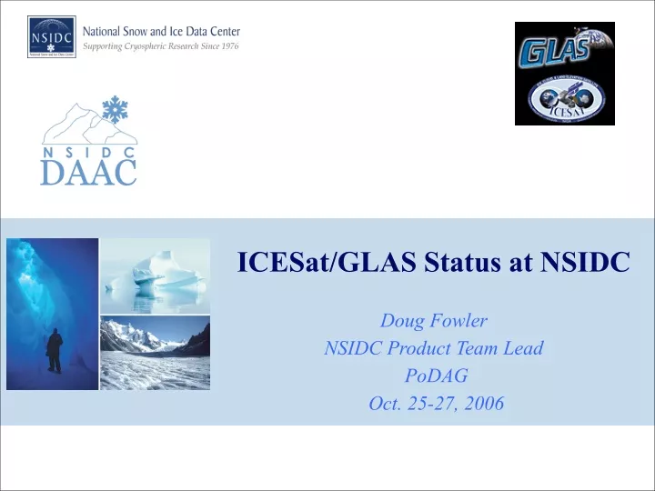 icesat glas status at nsidc