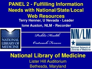 PANEL 2 - Fulfilling Information Needs with National/State/Local  Web Resources