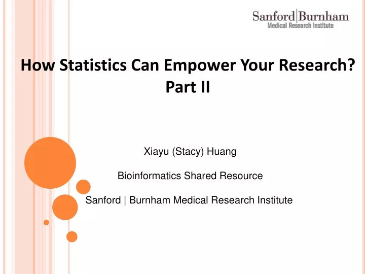 how statistics can empower your research part ii