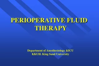 PERIOPERATIVE FLUID THERAPY