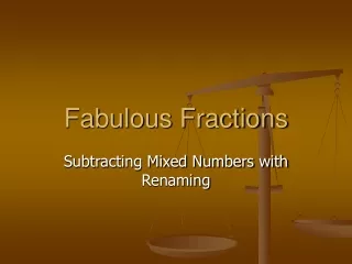 Fabulous Fractions