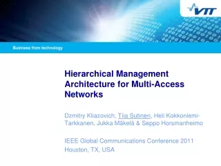 Hierarchical Management Architecture for Multi-Access Networks