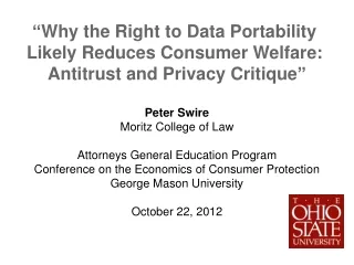 “ Why the Right to Data Portability  Likely Reduces Consumer Welfare: