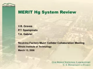 MERIT Hg System Review