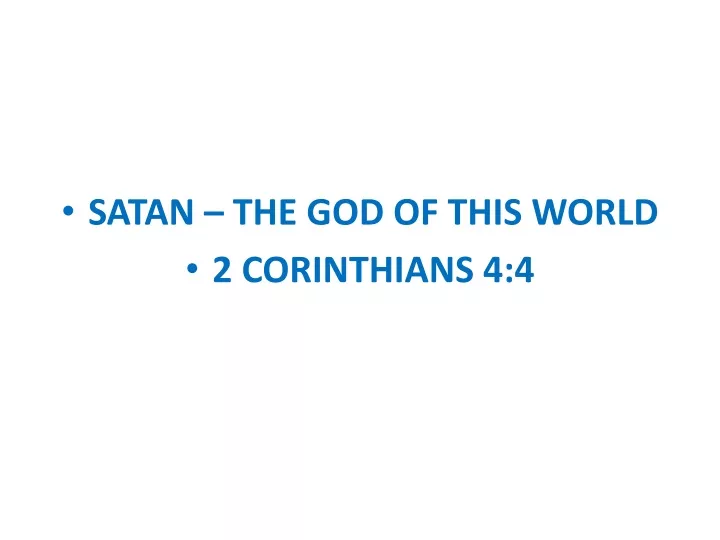 satan the god of this world 2 corinthians 4 4
