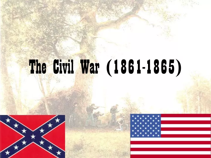 the civil war 1861 1865