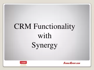 CRM Functionality with  Synergy