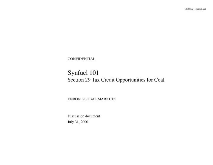 synfuel 101 section 29 tax credit opportunities for coal