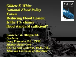 Gilbert F. White National Flood Policy Forum