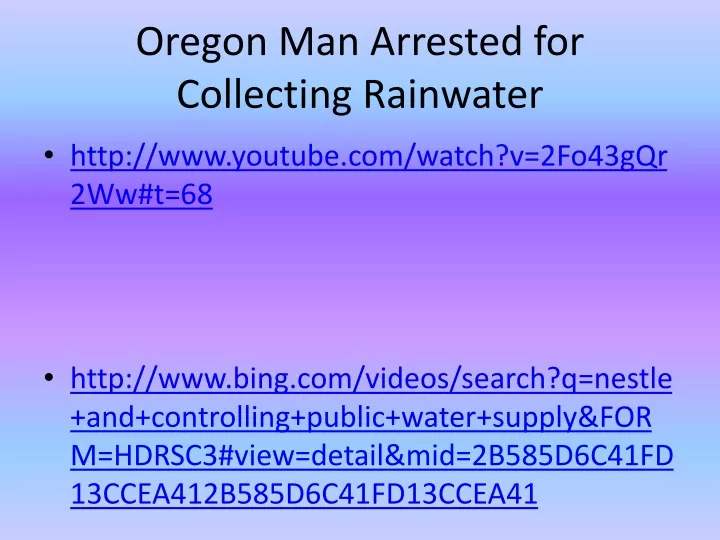 oregon man arrested for collecting rainwater