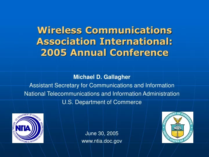 wireless communications association international 2005 annual conference