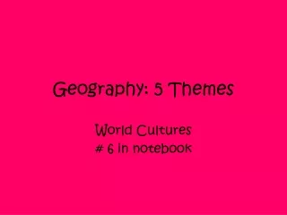Geography: 5 Themes