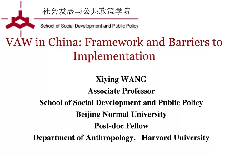 vaw in china framework and barriers to implementation
