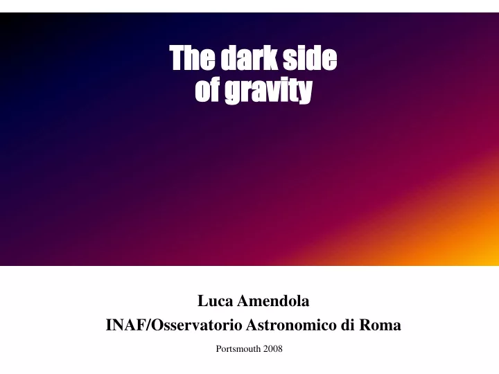 luca amendola inaf osservatorio astronomico di roma