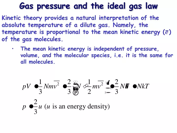 gas pressure and the ideal gas law