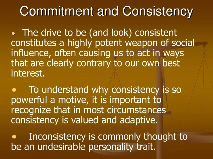 commitment and consistency