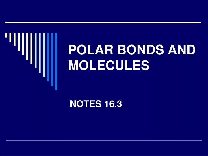 polar bonds and molecules