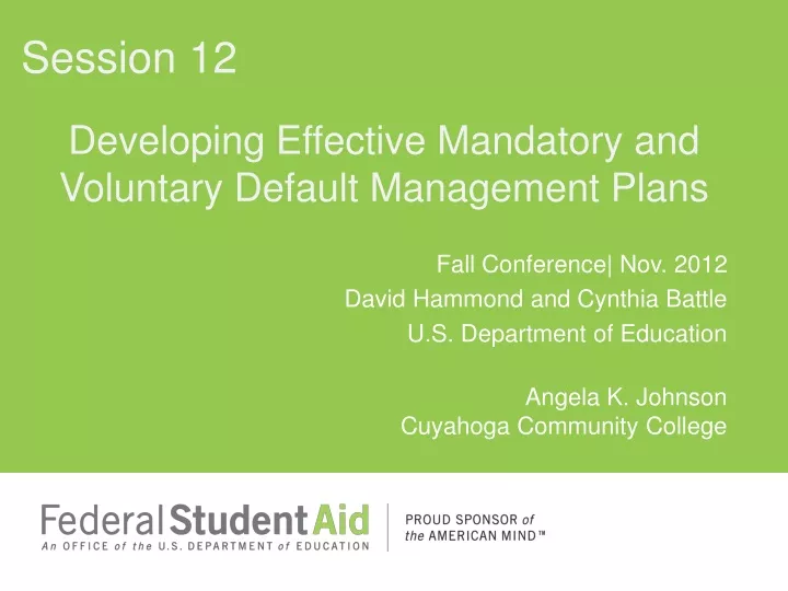 developing effective mandatory and voluntary default management plans