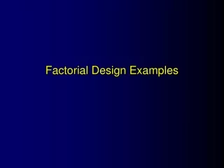 Factorial Design Examples