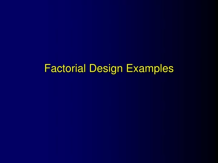 factorial design examples