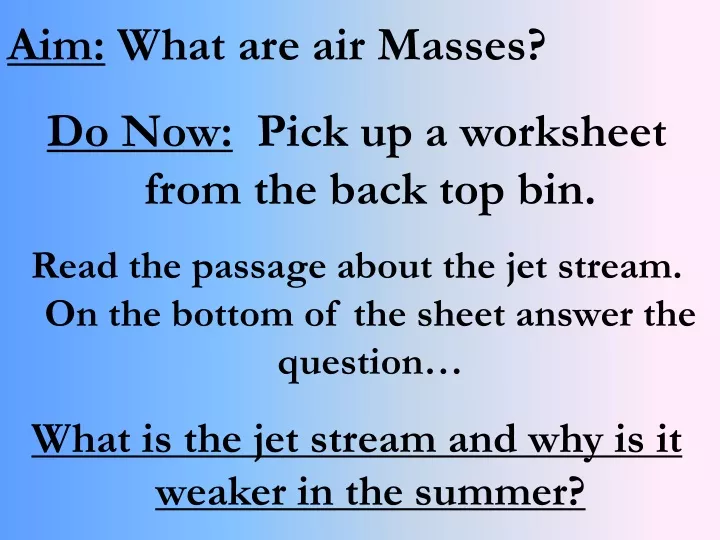 aim what are air masses do now pick