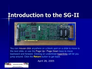 Introduction to the SG-II