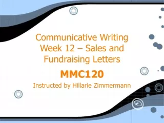 Communicative Writing Week 12 – Sales and Fundraising Letters