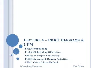 Lecture 4 – PERT Diagrams &amp; CPM