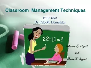 Classroom  Management Techniques